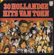 Sand, Bouber, a.o. - 30 Hollandse Hits Van Toen