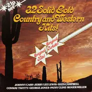 Glen Campbell, Patsy Cline, Jerry Lee Lewis - 32 Solid Gold Country And Western Hits