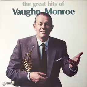 Vaughn Monroe & His Orchestra - Adam VIII Presents The Great Hits Of Vaughn Monroe