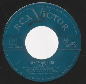 Vaughn Monroe & His Orchestra - Dark Is The Night