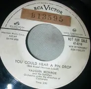 Vaughn Monroe And The Satisfiers - You Could Hear A Pin Drop / The  Moon Was Yellow