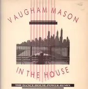 Vaughan Mason - In The House