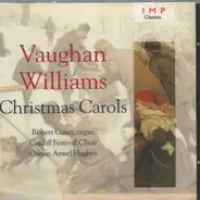 Vaughan Williams - Christmas Carols