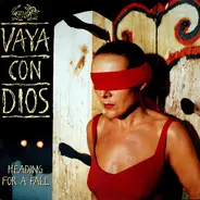 Vaya Con Dios - Heading For A Fall