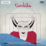 Vendetta - I've Got You In My Sight Tonight