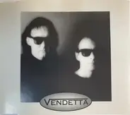 Vendetta - Only You Can Save My Life