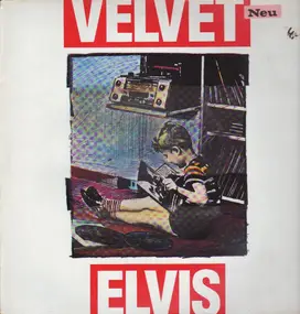 Velvet Elvis - Velvet Elvis