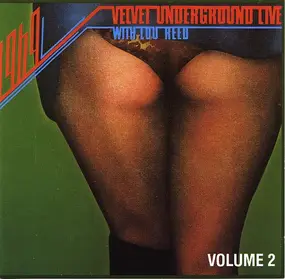 The Velvet Underground - 1969 - Velvet Underground Live With Lou Reed - Volume 2