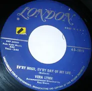 Vera Lynn - Ev'ry Hour, Ev'ry Day Of My Life