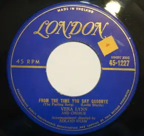 Vera Lynn - From The Time You Say Goodbye
