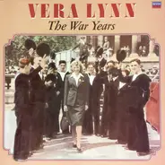 Vera Lynn - The War Years