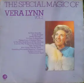 Vera Lynn - The Special Magic Of Vera Lynn Volume 2