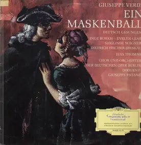 Giuseppe Verdi - Ein Maskenball,, Deutsche Oper Berlin, Patane