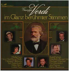 Giuseppe Verdi - Im Glanz berühmter Stimmen