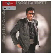 Vernon Garrett - Caught in a Crossfire