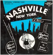 Vernon Duke , Kurt Weill , Robert Cushman , Christopher Benjamin - Nashville New York - A Revue