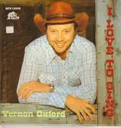 Vernon Oxford - I Love to Sing