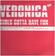Veronica Mehta - Girls Gotta Have Fun