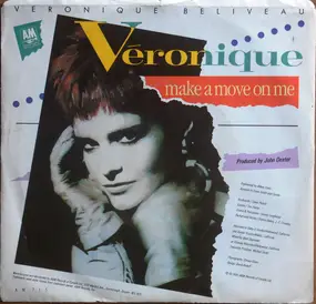 Veronique - Make A Move On Me / Toute La Nuit
