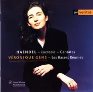 Georg Friedrich Händel - Lucrezia ~ Cantatas