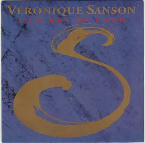 Veronique Sanson - Rien Que De L'eau