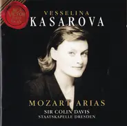 Vesselina Kasarova , Sir Colin Davis , Staatskapelle Dresden - Mozart Arias