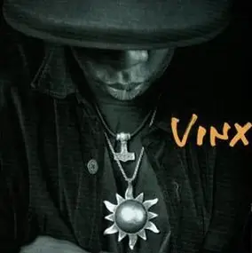 Vinx - Big 'n' Round