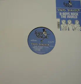 Vinyl Dialect - Boys Rock The World