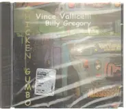 Vince Vallicelli / Billy Gregory - Chicken Gumbo