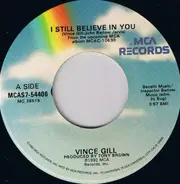 Vince Gill - I Still Believe in You