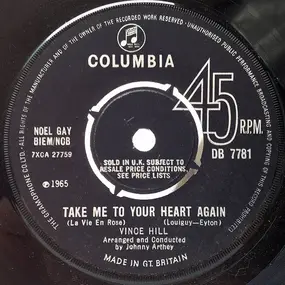 vince hill - Take Me To Your Heart Again