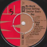 Vince Hill with Nick Ingman Orchestra - My World Keeps Getting Smaller Every Day
