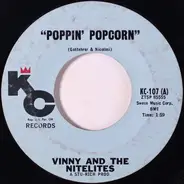 Vinny And The Nitelites - Poppin' Popcorn / Elevator Squeeze