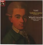 Viotti - Yehudi Menuhin w/ Menuhin Festival Orchestra - Violinkonzerte Nr. 16 & 22