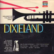 Vic Dickenson / Marty Napoleon / George Wettling / Rex Stewart / Arvell Shaw / Buster Bailey / Pee - Drumsticks, Trumpets & Dixieland