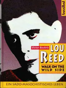 Lou Reed - Lou Reed - Walk On The Wild Side