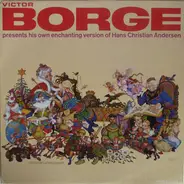 Victor Borge - Victor Borge Presents His Own Enchanting Version Of Hans Christian Andersen