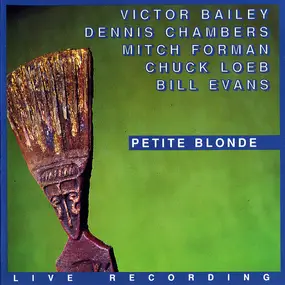 Victor Bailey - Petite Blonde