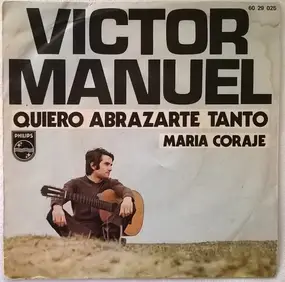 Victor Manuel - Quiero Abrazarte Tanto