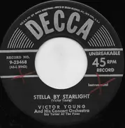 Victor Young And His Concert Orchestra - Stella By Starlight / Love Letters