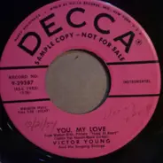 Victor Young - You, My Love