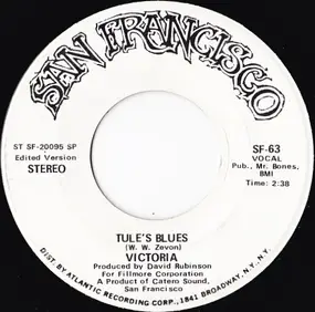 VICTORIA - Tule's Blues