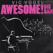 Vic Vogel Le Big Band - Awesome!