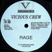 Vicious Crew - Rage / Dejahvu