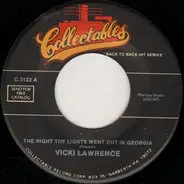 Vicki Lawrence / Billy & Lillie - The Night The Lights Went Out In Georgia / La Dee Dah