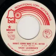 Vicki Lawrence - Mama's Gonna Make It All Better