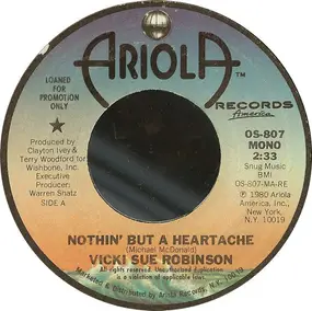 Vicki Sue Robinson - Nothin' But A Heartache