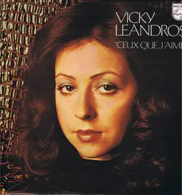 Vicky Leandros - Ceux que j'aime