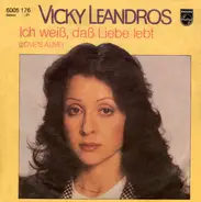 Vicky Leandros - Ich Weiß, Daß Liebe Lebt (Love's Alive)