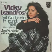 Vicky Leandros - Auf Wiedersehn, Ihr Freunde Mein (Amazing Grace)